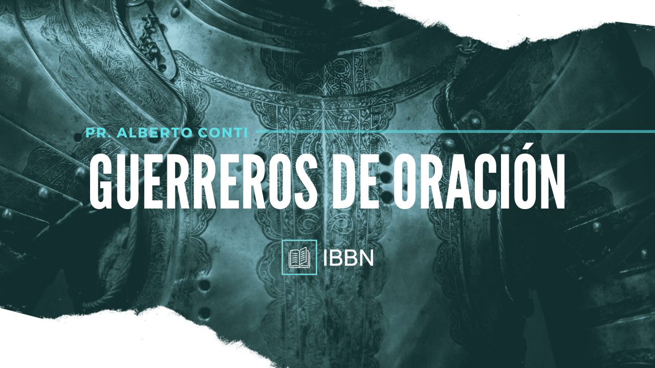 guerreros-de-oracion